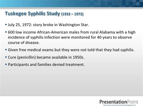 should emulate medical researchers and play the role of impartial experts. . What ethical principles were violated in the tuskegee syphilis study quizlet